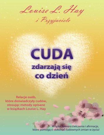 Cuda zdarzają się co dzień