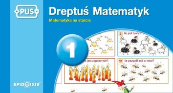 PUS Dreptuś Matematyk 1 Matematyka na starcie