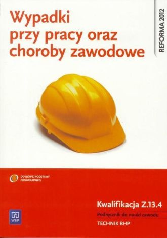 Wypadki przy pracy oraz choroby zawodowe Z.13.4