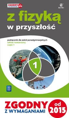 Fizyka LO NPP 1 Z fizyką w przyszłość ZR w.2015