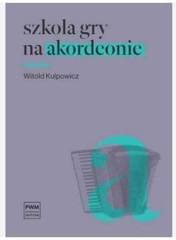 Szkoła gry na akordeonie w.2014 PWM