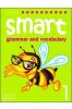 Smart Grammar and Vocabulary 1 SB MM PUBLICATIONS