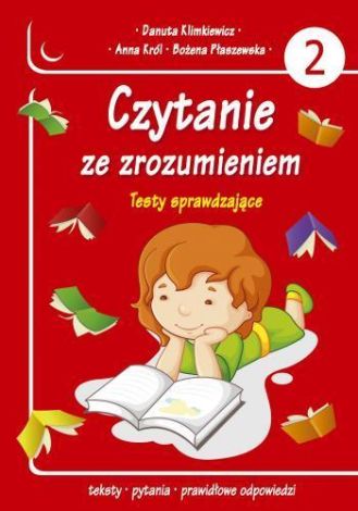 Czytanie ze zrozumieniem. Testy sprawdzające cz.2