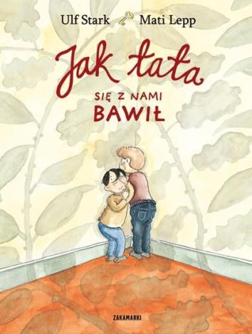 Jak tata się z nami bawił