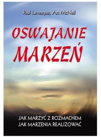 Oswajanie marzeń