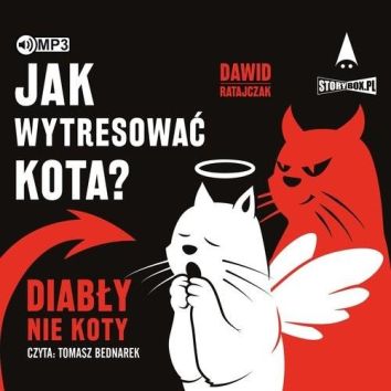 Jak wytresować kota? Diabły, nie koty audiobook