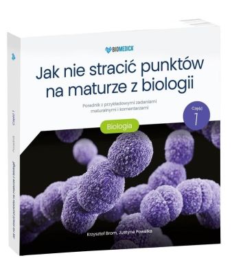 Jak nie stracić punktów na maturze z biologii cz.1