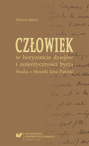 Człowiek w horyzoncie dziejów i autentyczności...