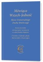 Mówiąca Wszech-Jedność Słowo Uniwersalnego Ducha..