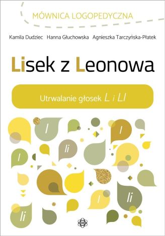 Lisek z Leonowa. Utrwalanie głosek L i LI