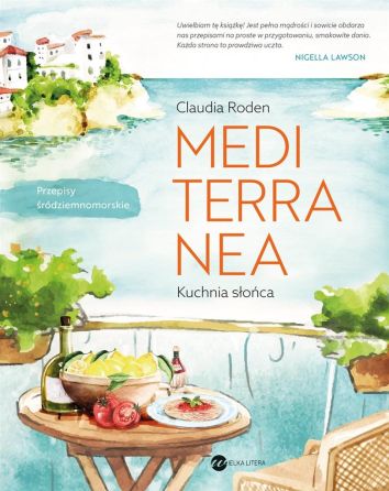 Mediterranea. Kuchnia słońca