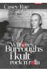 William S. Burroughs i kult Rock'n'Rolla