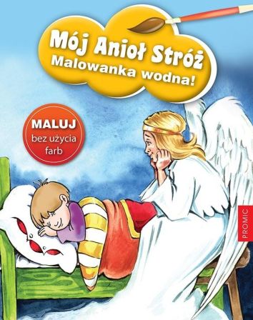 Mój Anioł Stróż - malowanka wodna