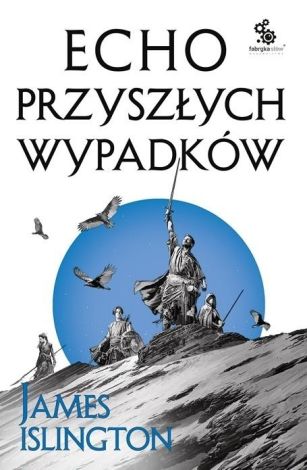 Echo przyszłych wypadków