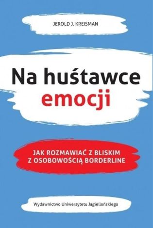 Na huśtawce emocji