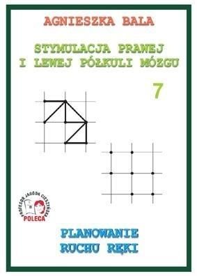 Stymulacja prawej i lewej półkuli 7 Planowanie