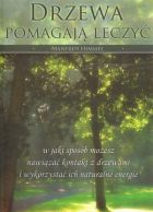 Drzewa pomagają leczyć