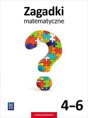 Zagadki matematyczne SP 4-6 WSiP