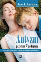 Autyzm. Przełom w podejściu