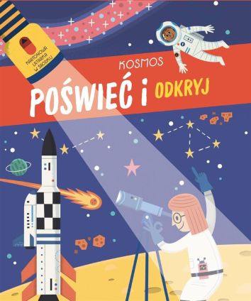 Poświeć i odkryj. Kosmos