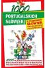 1000 portugalskich słów(ek). Ilustrowany słownik