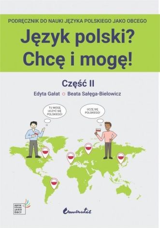 Język polski? Chcę i mogę! Część II: A1+