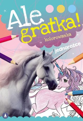 Ale gratka! Jednorożce