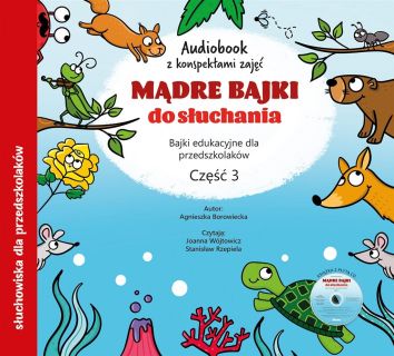 Mądre bajki do słuchania cz.3 audiobook