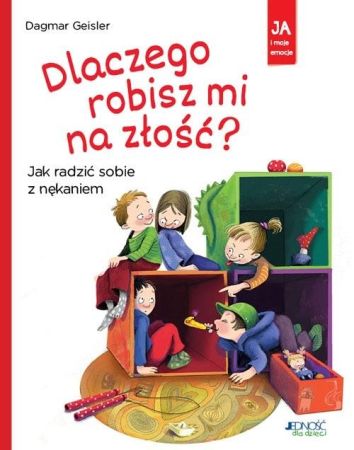 Dlaczego robisz mi na złość?