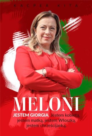 Meloni. Jestem Giorgia