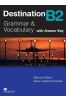 Destination B2 Grammar&Vocabulary SB + key