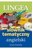 Słownik tematyczny angielski. Poszerz horyzonty