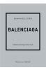 Balenciaga. Historia kultowego domu mody