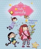 Już czytam! Małe wróżki. Magiczne święto