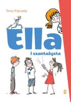Ella T.1 Ella i szantażysta