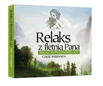 Relaks z fletnią Pana 2CD cz.1