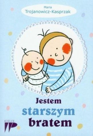 Jestem starszym bratem