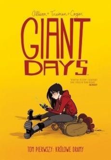 Giant days T.1 Królowie dramy