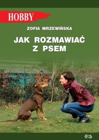 Jak rozmawiać z psem w.2021