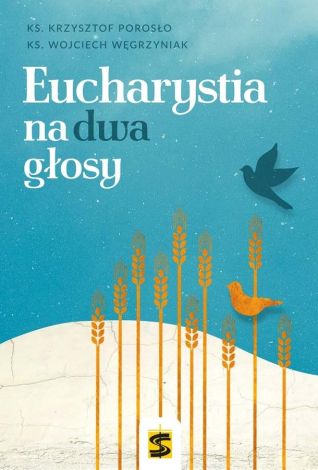 Eucharystia na dwa głosy