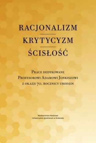 Racjonalizm - krytycyzm - ścisłość