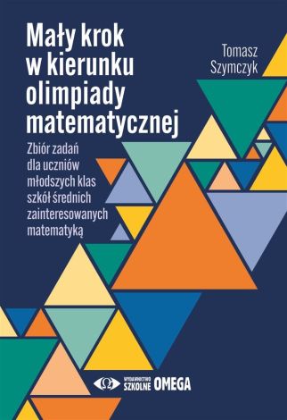 Mały krok w kierunku olimpiady matematycznej