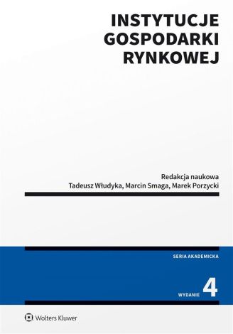 Instytucje gospodarki rynkowej w.4