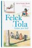 Felek i Tola. Felek i Tola. Gdzie jest lód?