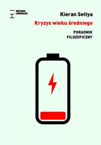 Kryzys wieku średniego. Poradnik filozoficzny