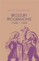 Broszury programowe (1940-1943)