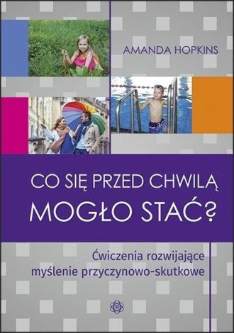 Co się przed chwilą mogło stać? w.2023