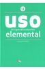 Uso de la gramatica espanola. Elemental + online