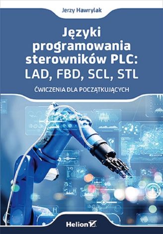 Języki programowania sterowników PLC: LAD, FBD...