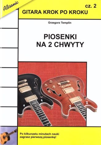 Gitara krok po kroku cz.2 Piosenki na 2... w.2022